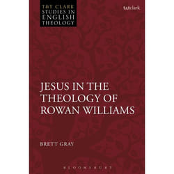 ISBN Jesus in the Theology of Rowan Williams