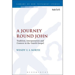 ISBN A Journey Round John (Tradition, Interpretation and Context in the Fourth Gospel)