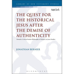 ISBN The Quest for the Historical Jesus after the Demise of Authenticity (Toward a Critical Realist Philosophy of History in Jesus Studies)