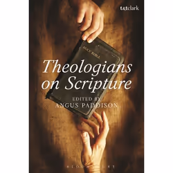ISBN Theologians on Scripture, Anglais, Livre broché, 256 pages
