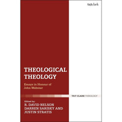 ISBN Theological Theology (Essays in Honour of John Webster)