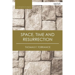 ISBN Space, Time and Resurrection
