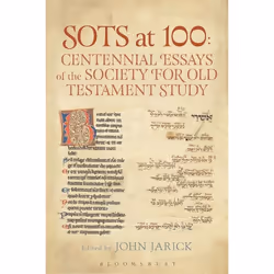 ISBN SOTS at 100: Centennial Essays of the Society for Old Testament Study, Religion, Anglais, Livre broché, 224 pages