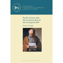 ISBN Paul's Letters and the Construction of the European Self