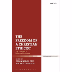 ISBN The Freedom of a Christian Ethicist (The Future of a Reformation Legacy), Anglais, Livre broché, 224 pages