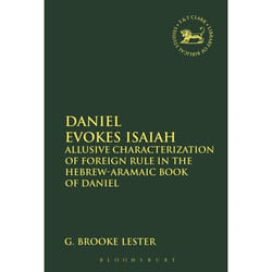ISBN Daniel Evokes Isaiah (Allusive Characterization of Foreign Rule in the Hebrew-Aramaic Book of Daniel) livre Anglais Livre broché 248 pages