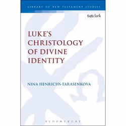 ISBN Luke’s Christology of Divine Identity, Anglais, Livre broché, 256 pages