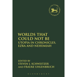 ISBN Worlds that Could Not Be (Utopia in Chronicles, Ezra and Nehemiah) livre Religion Anglais