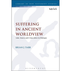 ISBN Suffering in Ancient Worldview (Luke, Seneca and 4 Maccabees in Dialogue) livre Anglais Livre broché 256 pages