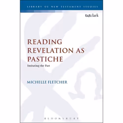 ISBN Reading Revelation as Pastiche (Imitating the Past), Anglais, Livre broché, 272 pages