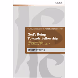 ISBN God's Being Towards Fellowship, Anglais, Couverture rigide, 208 pages