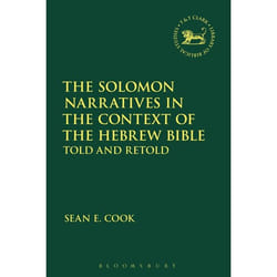 ISBN The Solomon Narratives in the Context of the Hebrew Bible (Told and Retold) livre Religion Anglais Livre broché 216 pages