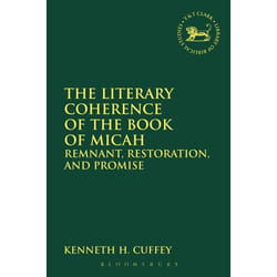 ISBN The Literary Coherence of the Book of Micah (Remnant, Restoration, and Promise) livre Religion Anglais Livre broché 400 pages