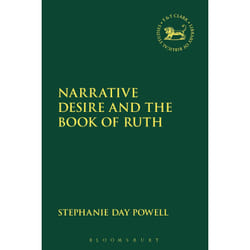 ISBN Narrative Desire and the Book of Ruth