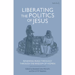 ISBN Liberating the Politics of Jesus, Anglais, Livre broché, 288 pages