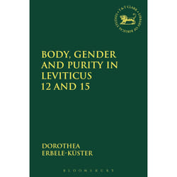 ISBN Body, Gender and Purity in Leviticus 12 and 15 livre Anglais Livre broché 288 pages