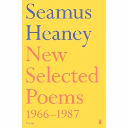 Allen & Unwin New Selected Poems 1966-1987, poésie, Anglais, Livre broché, 256 pages