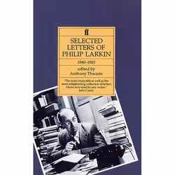 Allen &amp; Unwin Philip Larkin: Selected Letters, Littérature, Anglais, 832 pages