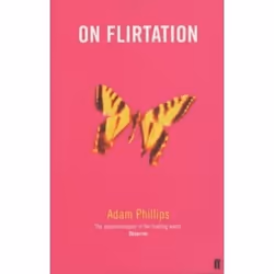 Allen &amp; Unwin On Flirtation, philosophie, Anglais, Livre broché, 256 pages