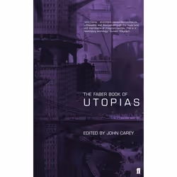 Allen & Unwin The Faber Book of Utopias, Littérature, Anglais, Livre broché, 560 pages