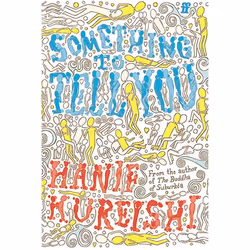 Allen &amp; Unwin Something to Tell You, fiction litéraire, Anglais, 352 pages