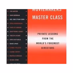 ISBN Moviemaker Master Class : Private Lessons from the World's Foremost Directors, Pellicule, Anglais, Livre broché, 240 pag ...
