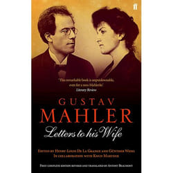 Allen & Unwin Gustav Mahler: Letters to his Wife livre Musique Anglais