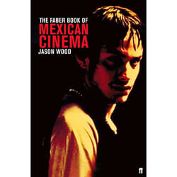 Allen & Unwin Faber Book of Mexican Cinema livre Art & design Anglais Livre broché 192 pages