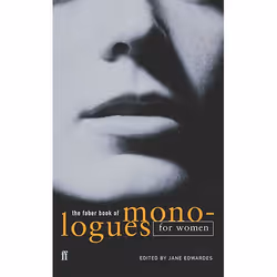 Allen &amp; Unwin The Faber Book of Monologues: Women, Art &amp; design, Anglais, Livre broché, 128 pages