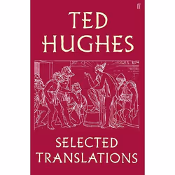 Allen &amp; Unwin Ted Hughes Selected Translations, Littérature, Anglais, 368 pages