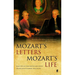 Allen & Unwin Mozart's Letters, Mozart's Life livre Musique Anglais