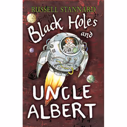 Allen &amp; Unwin Black Holes and Uncle Albert, fiction litéraire, Anglais, Livre broché, 160 pages