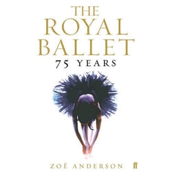 Allen & Unwin The Royal Ballet: 75 Years livre Art & design Anglais
