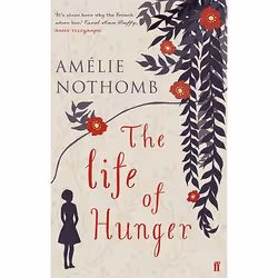Allen & Unwin The Life of Hunger, fiction litéraire, Anglais, Livre broché, 160 pages