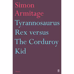 Allen & Unwin Tyrannosaurus Rex versus the Corduroy Kid, poésie, Anglais, Livre broché, 80 pages