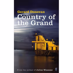 Allen &amp; Unwin Country of the Grand, fiction litéraire, Anglais, Livre broché, 256 pages