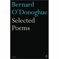 Allen & Unwin Selected Poems Bernard O'Donoghue, poésie, Anglais, Livre broché, 128 pages