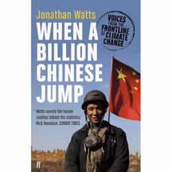 Allen & Unwin When a Billion Chinese Jump, écriture de voyage, Anglais, Livre broché, 496 pages