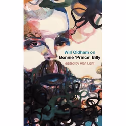 Allen &amp; Unwin Will Oldham on Bonnie 'Prince' Billy, Musique, Anglais, Livre broché, 400 pages