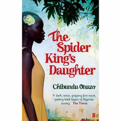 Allen &amp; Unwin The Spider King's Daughter, fiction litéraire, Anglais, Livre broché, 304 pages