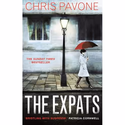 Allen &amp; Unwin The Expats, thriller, Anglais, Livre broché, 496 pages