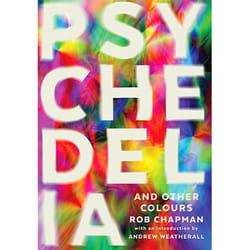 Allen & Unwin Psychedelia and Other Colours livre Musique Anglais