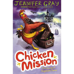 Allen & Unwin Chicken Mission: The Curse of Fogsham Farm