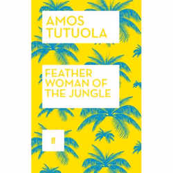 Allen & Unwin Feather Woman of the Jungle, Fiction, Anglais, Livre broché, 144 pages