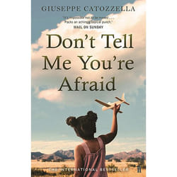 Allen & Unwin Don't Tell Me You're Afraid livre Fiction Anglais Livre broché 256 pages