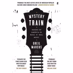 Allen &amp; Unwin Mystery Train, Musique, Anglais, Livre broché, 448 pages