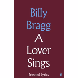 Allen & Unwin A Lover Sings: Selected Lyrics, Musique, Anglais, Couverture rigide, 176 pages