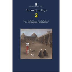 Allen & Unwin Marina Carr: Plays 3