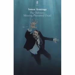 Allen &amp; Unwin The Odyssey: Missing Presumed Dead, Anglais, Livre broché, 144 pages