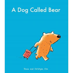Allen & Unwin A Dog Called Bear